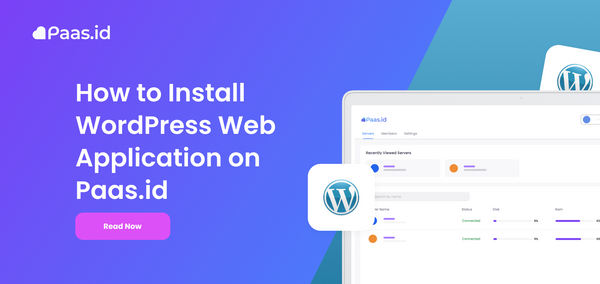 How to Install Wordpress Web Application on Paas.id